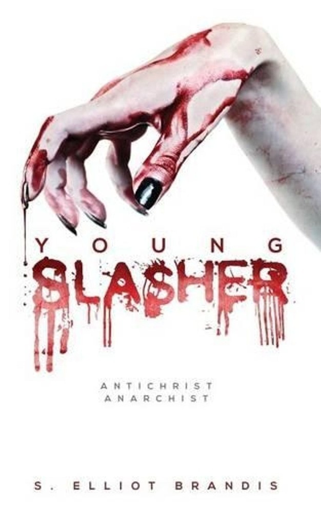 Young Slasher by S. Elliot Brandis (English) Paperback Book
