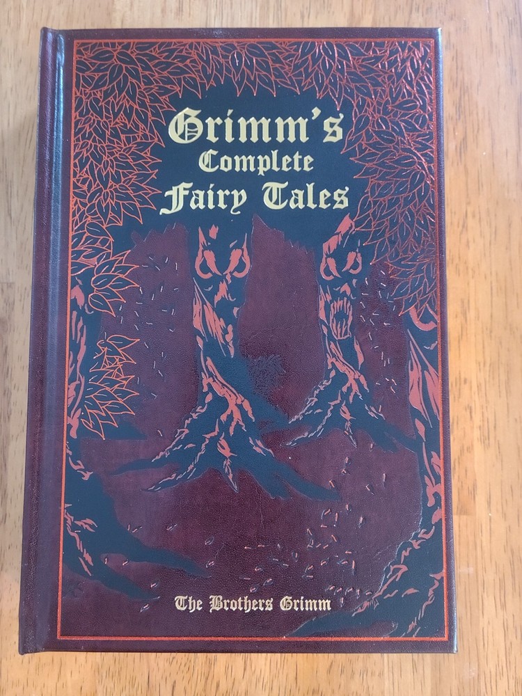 Grimm's Complete Fairy Tales by Wilhelm Grimm and Jacob Grimm (2011, Leather)