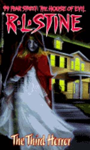 The Third Horror (99 Fear Street 3): The Third Horror by R L Stine: Used
