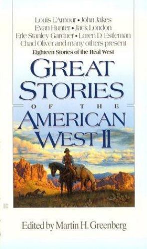 Great Stories of the American West 2 by Various, Good Book