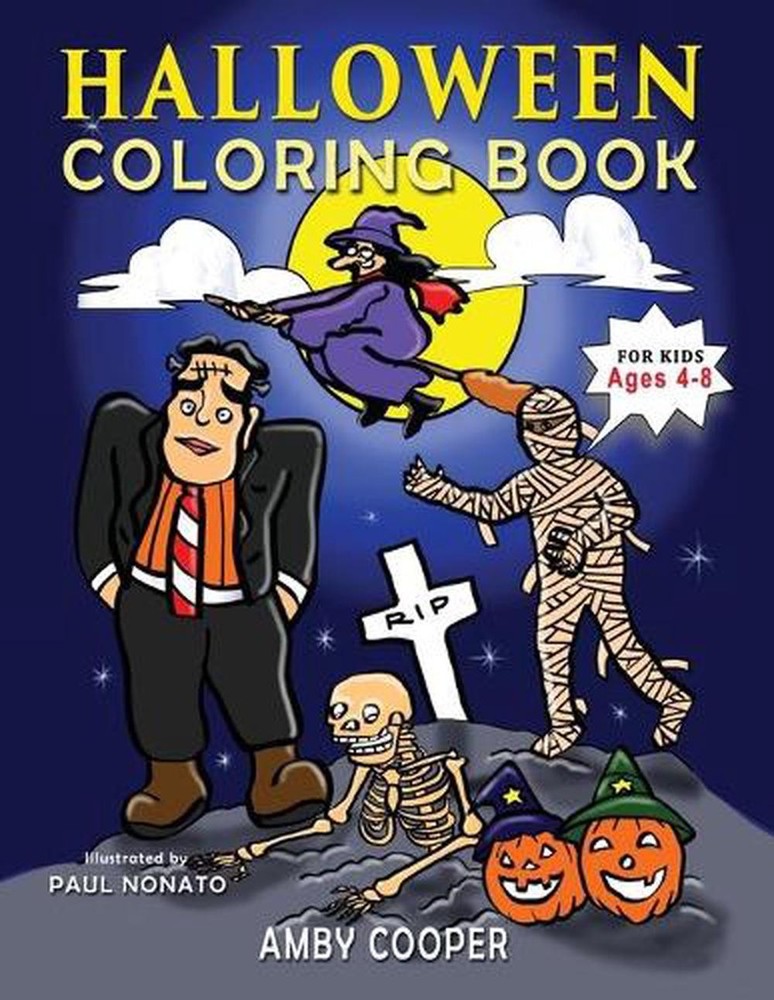 Halloween Coloring Book For Kids Ages 4-8: A Fun Halloween Workbook with Colorin