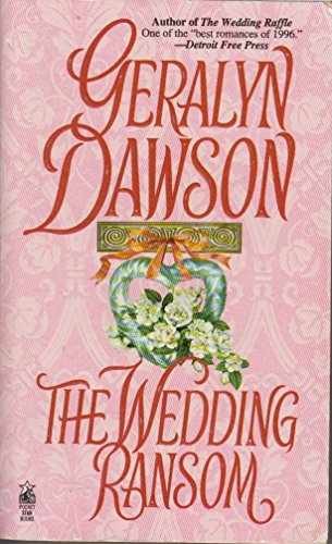 The Wedding Ransom - Paperback, by Dawson Geralyn - Acceptable