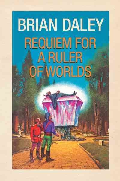 Requiem for a Ruler of Worlds, Paperback by Daley, Brian, Like New Used, Free...