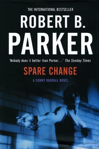SPARE CHANGE by Robert Parker Hardback Book The Fast Free ShippingFREE US DELIVERY | ISBN: 1842432079 | Quality Books