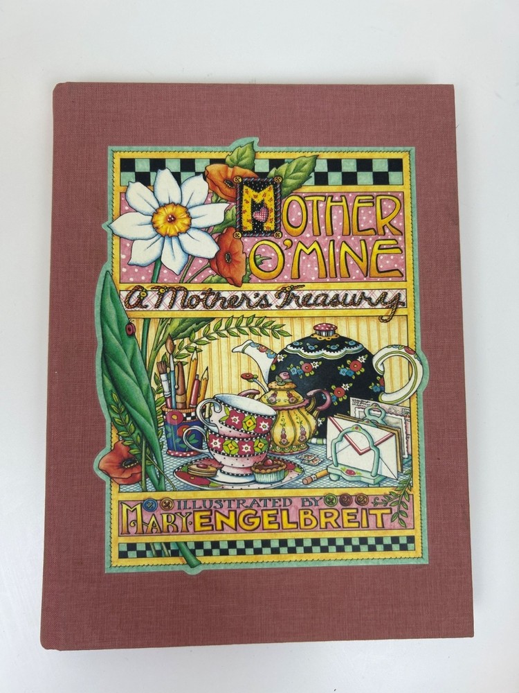 Mother O'Mine Hardcover Mary Engelbreit Illustrated Gift Book Mom's Collectible