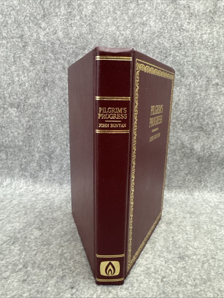 The Pilgrims Progress by John Bunyan 1979 Edition Old Time Gospel Hour Hardcover