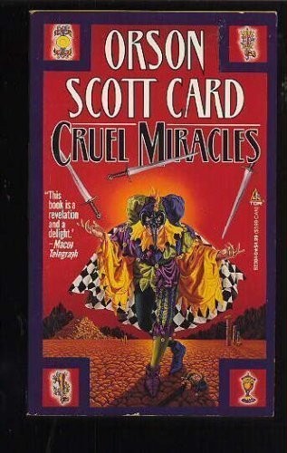 Cruel Miracles, Card, Orson Scott