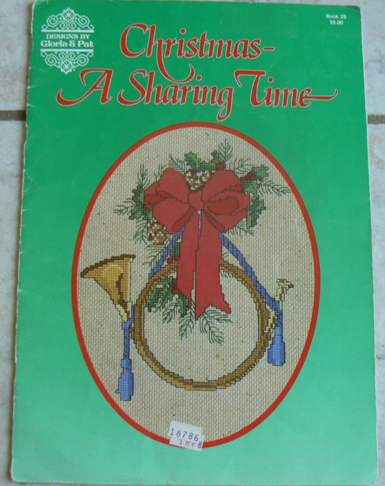 Designs by Gloria & Pat CROSS STITCH Christmas--A Sharing Time,Book 29,Hallmark