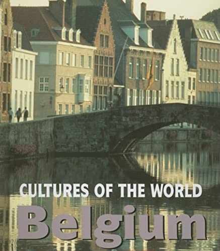 Belgium (Cultures of - Library Binding, by Pateman Robert; Elliott - Very Good