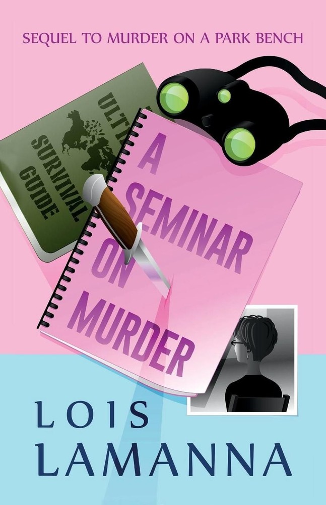 A Seminar on Murder by Lois Lamanna (English) Paperback Book