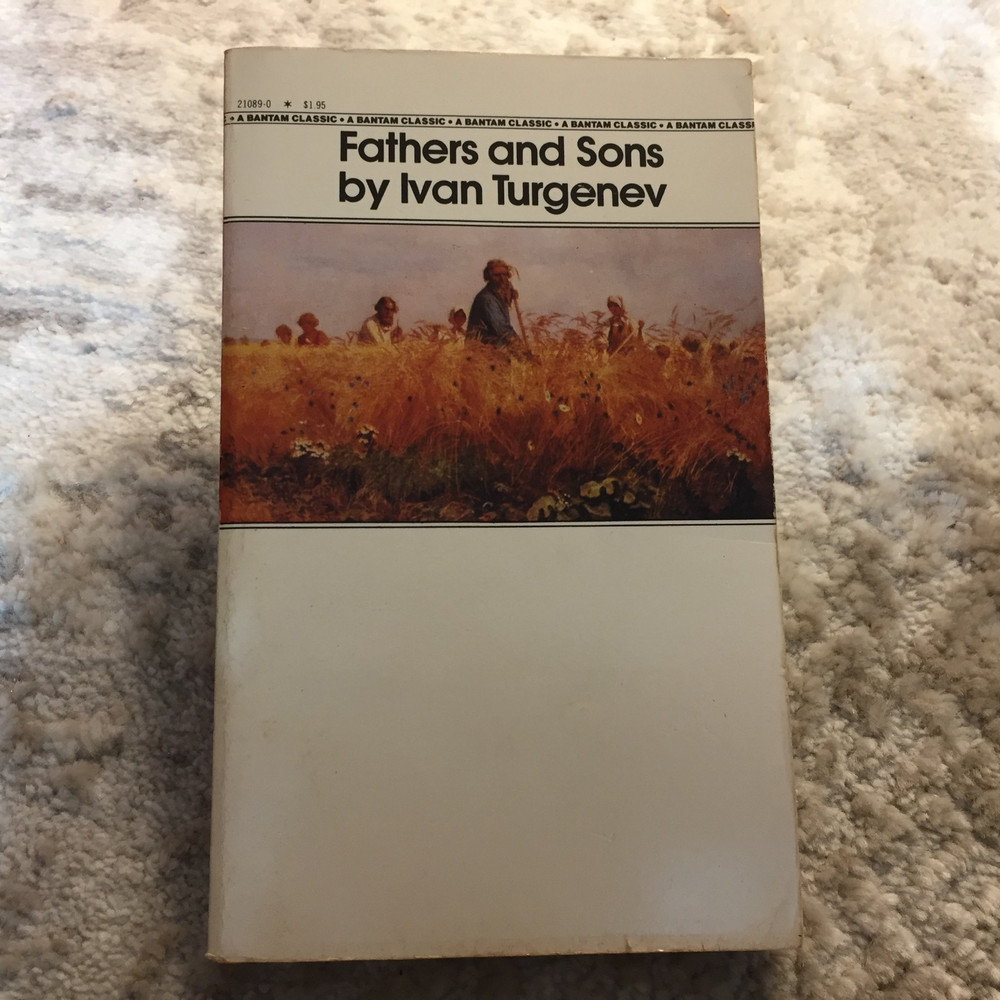 Fathers And Sons Classic Drama Paperback Book by Ivan Turgenev Bantam Books 1981