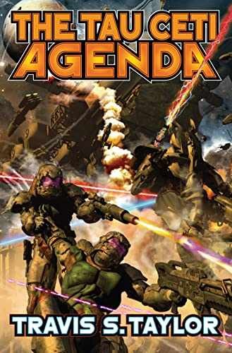 The Tau Ceti Agenda (Tau Ceti - Paperback, by Travis S. Taylor - Very Good x