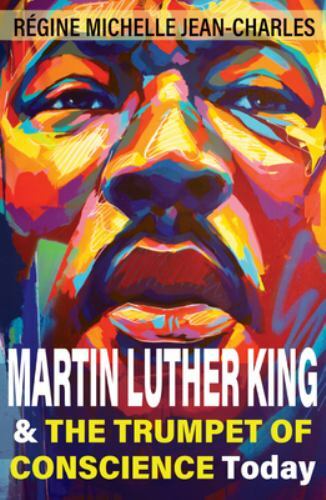 Martin Luther King and the Trumpet of Conscience Today, Paperback by Jean-cha...