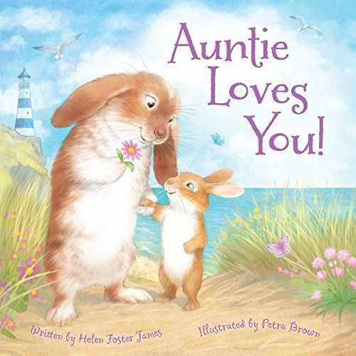 Auntie Loves You! - Hardcover, by James Helen Foster - Very Good u