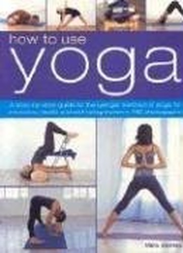 [How to Use Yoga: A step-by-step guide to the lyengar method of... by Mira MehtaFREE US DELIVERY | ISBN: B0072N24ZC | Quality Books