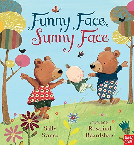 Funny Face Sunny Face Symes Sally Book for Kids  