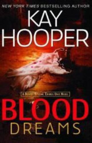 Blood Dreams (Bishop/Special Crimes Uni..., Hooper, Kay