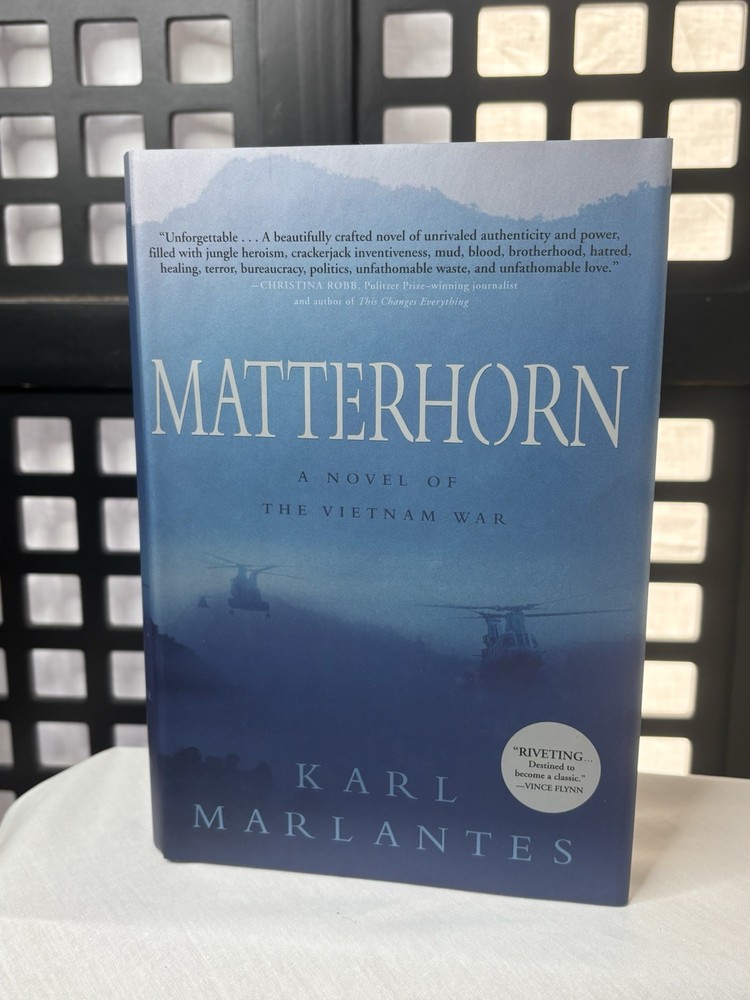 📘❤️Matterhorn SIGNED by Karl Marlantes 1st Ed First Print HC DJ Excellent📘❤️