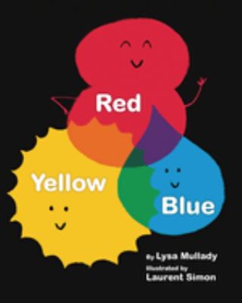 Red Yellow Blue Hardcover Lysa MulladyFree US Delivery | ISBN:1433830302