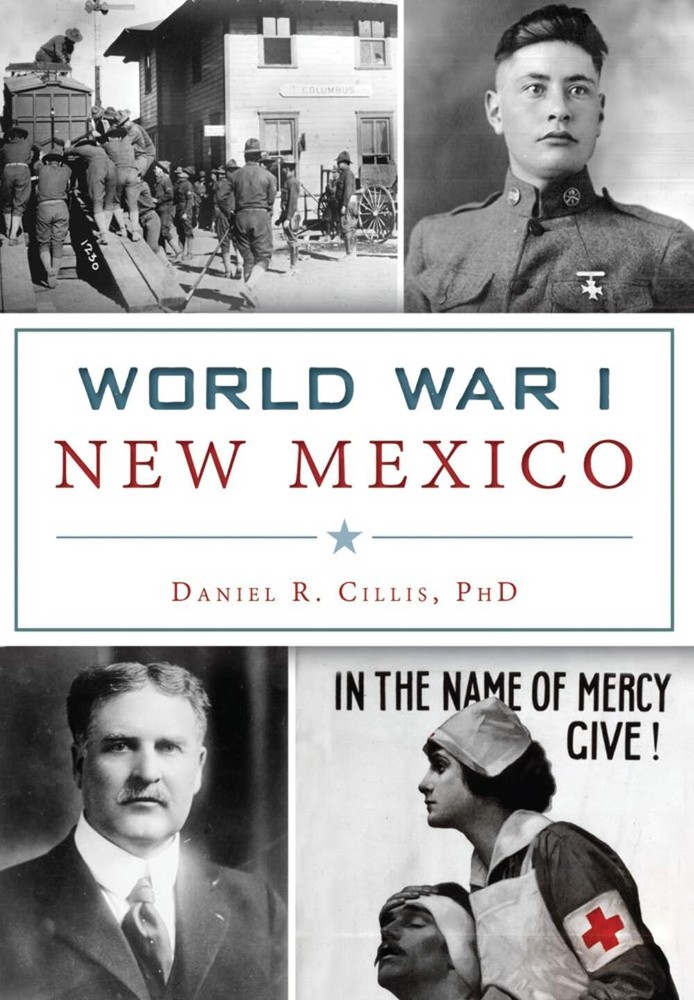 NEW The History Press World War I New Mexico, NM 9781467135313 Military Trade Pa
