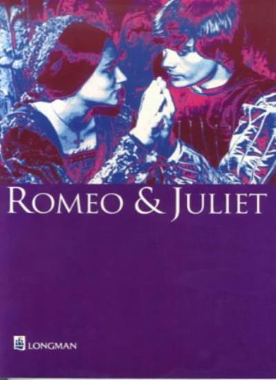 Romeo and Juliet (New Longman Shakespeare) By William Shakespear