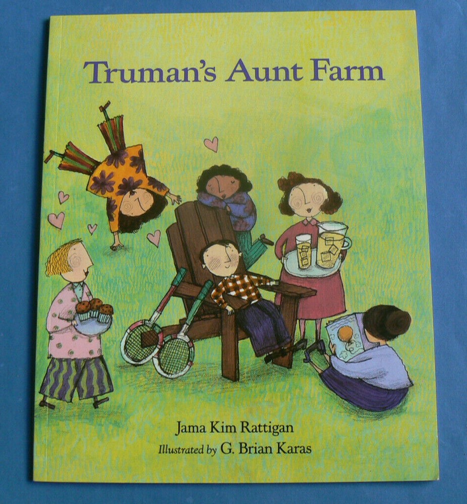 Truman's Aunt Farm,Jama Kim Rattigan/G.Karas,Cute,Funny,Play on Word 1994 LN PB