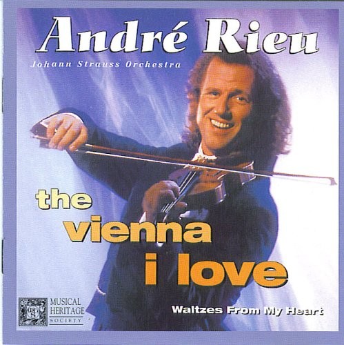 J. Strauss Sr. [Composer]; G. Ross, Andre Rieu: The Vienna I Love, audioCD