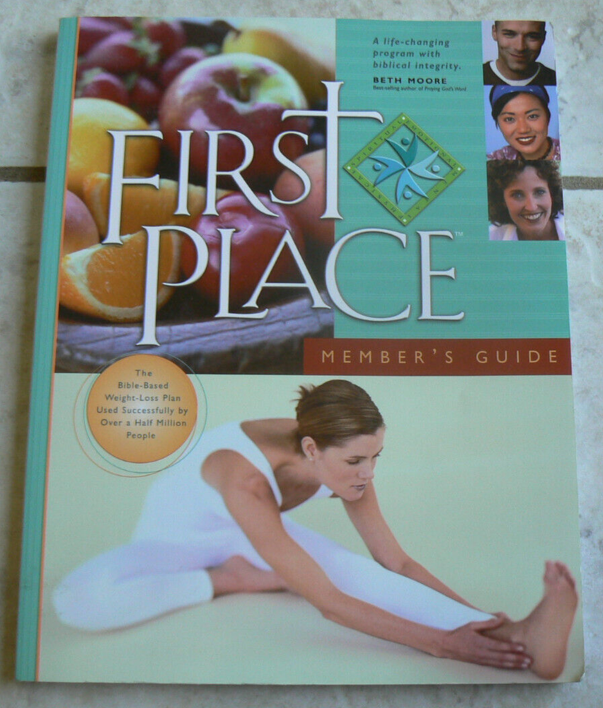 First Place, Bible-Based Weight-Loss Plan, Member's Guide