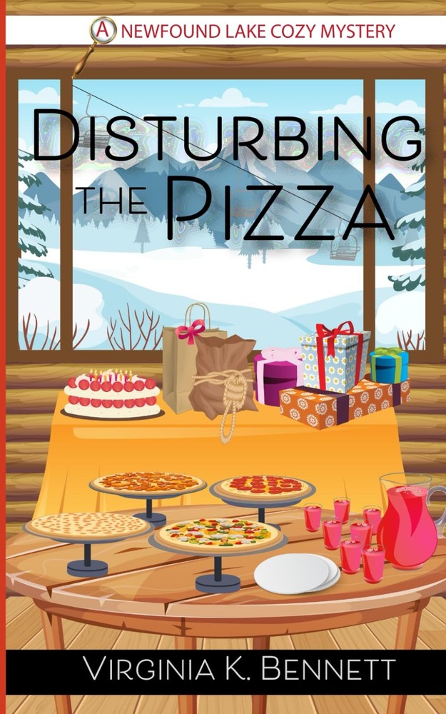 Disturbing the Pizza: A Newfound Lake Cozy Mystery