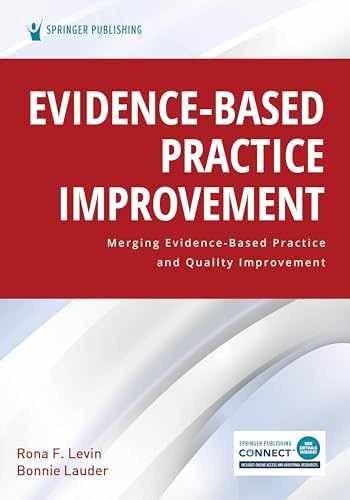 Evidence-Based Practice Improvement: - Paperback, by Levin PhD RN - Acceptable