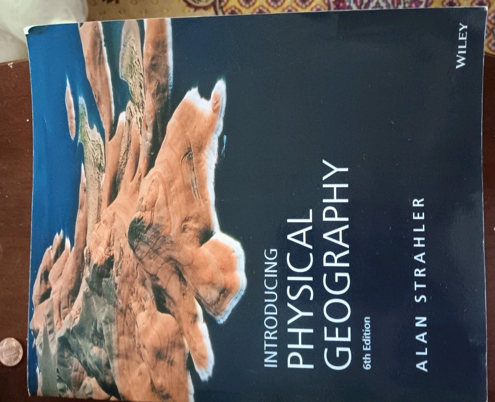 Wiley Introducing Physical Geography 6th Ed Alan Strahler 2013 Paperback