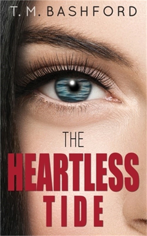 The Heartless Tide: A Romantic Suspense Novel (Tide Series #1) (Paperback or Sof