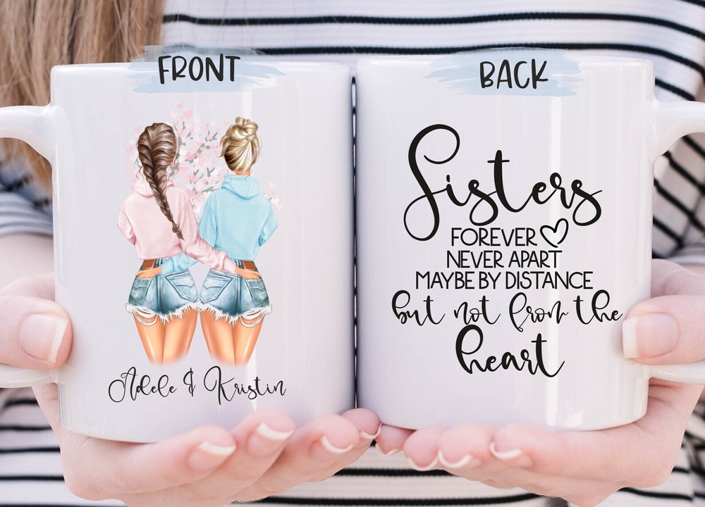 Sisters Forever Custom Mug Birthday Moving Gift for Sister