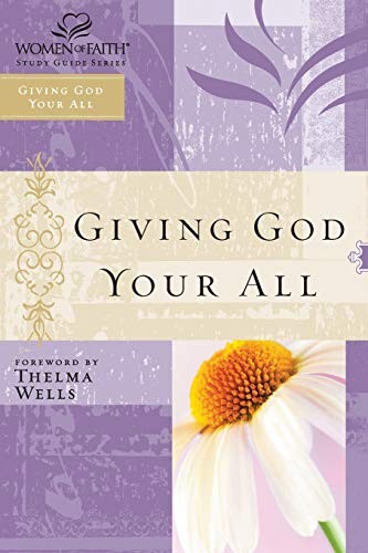 WOF: GIVING GOD YOUR ALL-STG (Women ..., Faith, Womenof