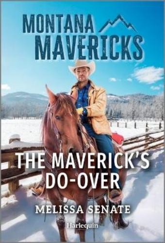 Melissa Senate The Maverick's Do-Over (Paperback)Another great item from Rarewaves USA | Free delivery!