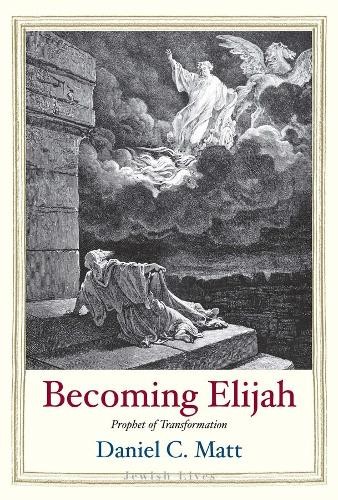 Daniel C. Matt Becoming Elijah (Hardback) Jewish LivesAnother great item from Rarewaves USA | Free delivery!