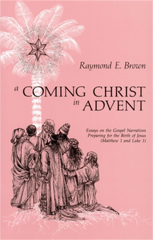 A Coming Christ in Advent (Paperback or Softback)