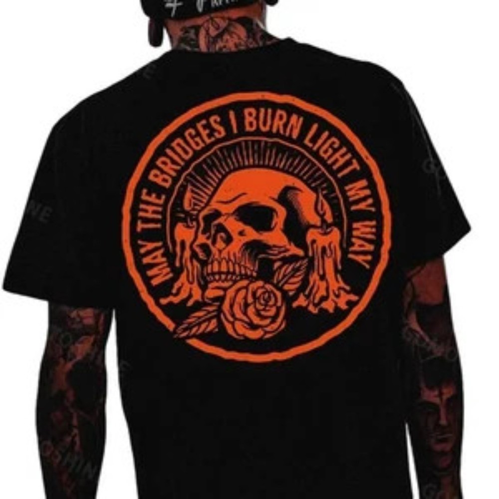 Skull Print Men's T-Shirt Back Printing MAY THE BRIDGES I BURN LIGHT MY WAY