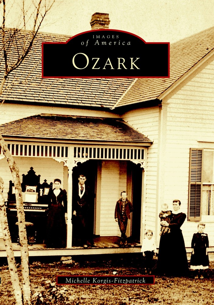 NEW Arcadia Publishing Ozark, MO 9780738532110 Images of America Trade Paperback