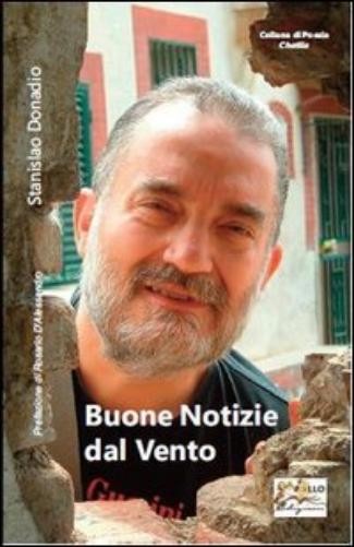 Stanislao Donadio Buone notizie dal vento (Paperback)Another great item from Rarewaves USA | Free delivery!