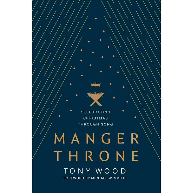 Manger Throne by Tony Wood - Hardcover
