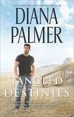 Tangled Destinies by Palmer, Diana, Good Book
