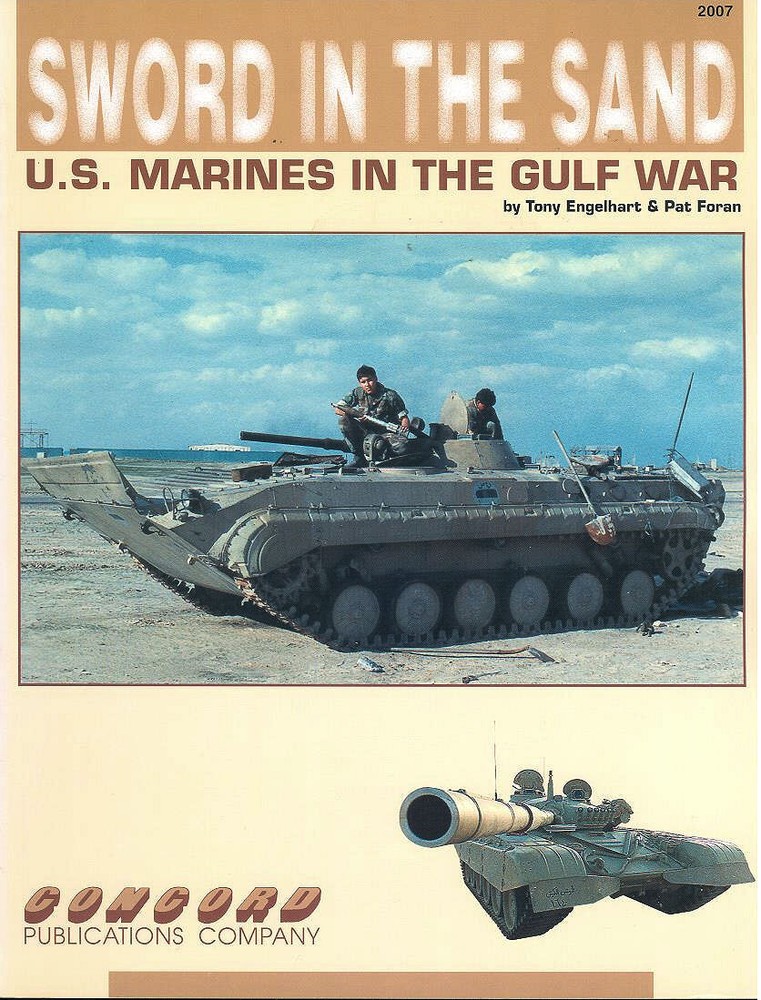 CONCORD SWORD IN THE SAND USMC FIRST GULF WAR DESERT STORM 1990-91 M60A1 T-72