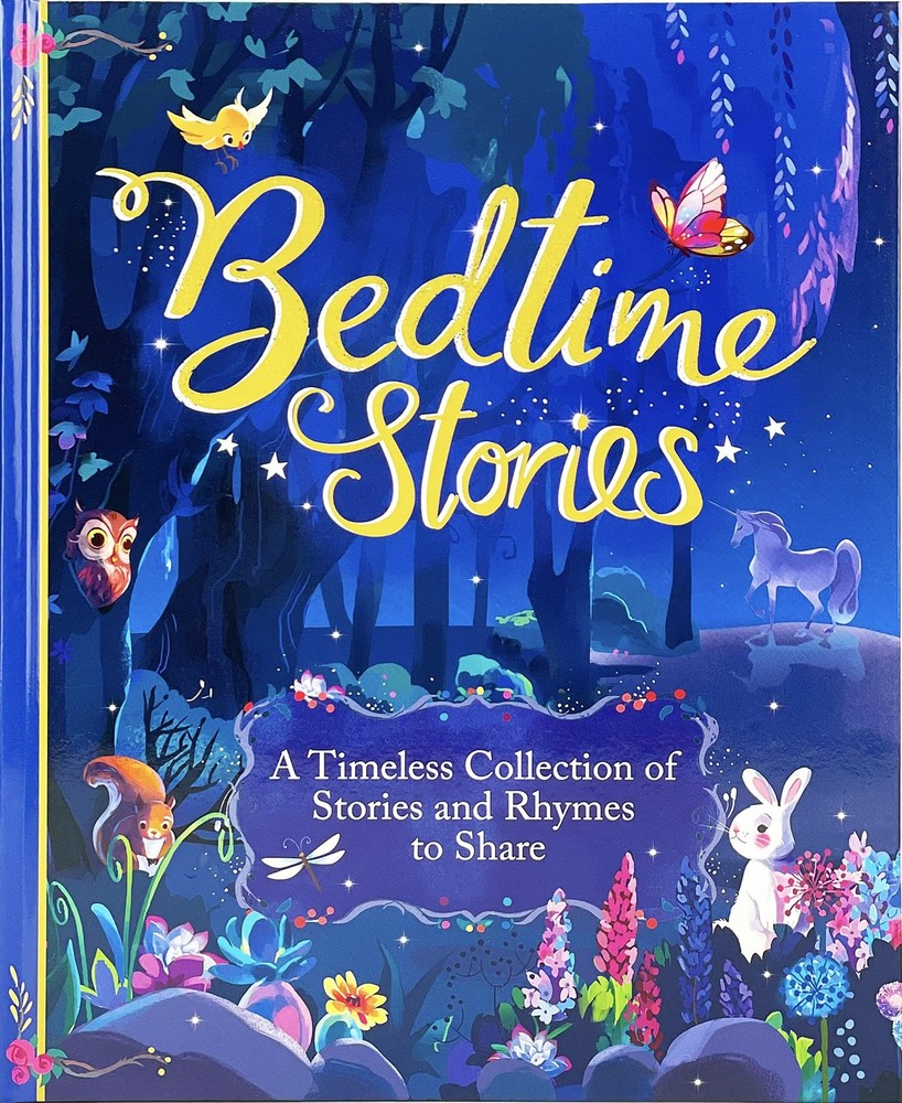 Bedtime Stories Treasury - A Timeless Collection of Favorite Stories and Rhy...