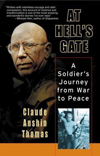 At Hell's Gate : A Soldier's Journey from War to Peace, Paperback by Thomas, ...