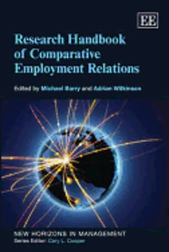 Research Handbook of Comparative Employment Relations by Michael Barry: New