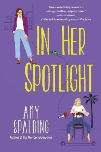Amy Spalding In Her Spotlight (Paperback)Another great item from Rarewaves USA | Free delivery!