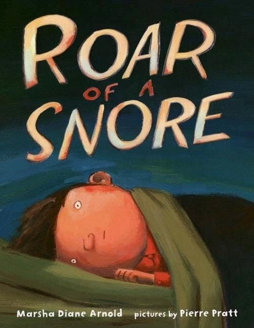 Roar of a Snore, Arnold, Marsha Diane