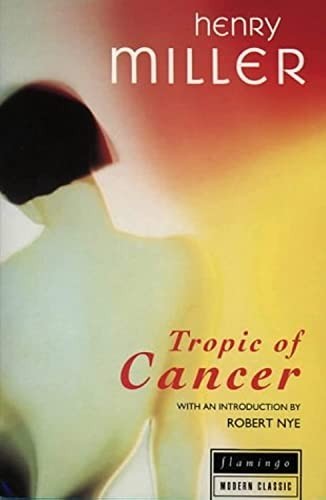 Tropic of Cancer (Harperperennial Classics) by Miller, Henry Paperback Book TheFREE US DELIVERY | ISBN: 0006545831 | Quality Books