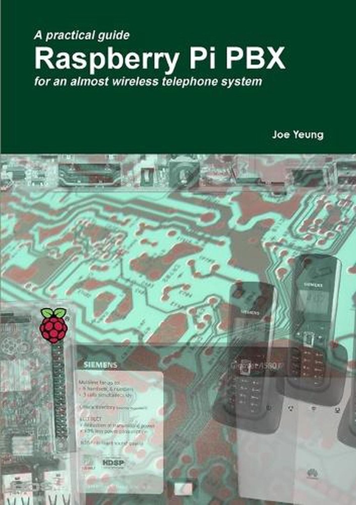 Raspberry Pi Pbx by Joe Yeung (English) Paperback Book